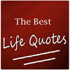 The Best Life Quotes