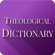 Theological Dictionary