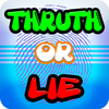 Truth or Lie Detector