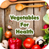 Vegetables For Health