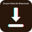 Video Saver for Chinese Douyin