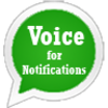 Voice for Notifications