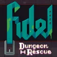 Fidel Dungeon Rescue