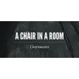 A Chair in a Room : Greenwater