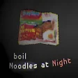 boil Noodles at Night for Windows