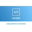 Cacher