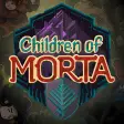 Children of Morta