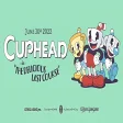 Cuphead - The Delicious Last Course for Windows