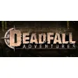 Deadfall Adventures