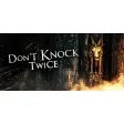 Don't Knock Twice