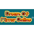 Dream Of Mirror Online