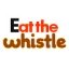 Eat the Whistle