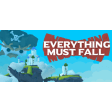 Everything Must Fall