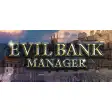 Evil Bank Manager