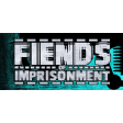 Fiends of Imprisonment