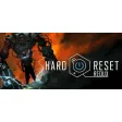 Hard Reset Redux