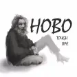 Hobo: Tough Life