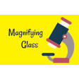 Magnifying Glass