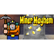 Miner Mayhem