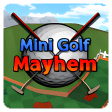 Mini Golf Mayhem