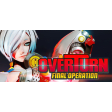 OVERTURN: Final Operation