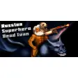 Russian SuperHero Dead Ivan