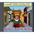 Santas Secret Valley