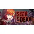 Seed of the Dead