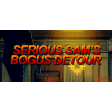 Serious Sam's Bogus Detour