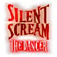 Silent Scream: The Dancer