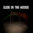 Slide in the woods for Windows