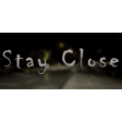 Stay Close