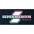 Supermedium - Virtual Reality Browser