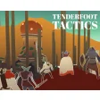 Tenderfoot Tactics