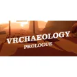 VRchaeology: Prologue